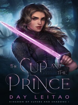 cover image of The Cup and the Prince